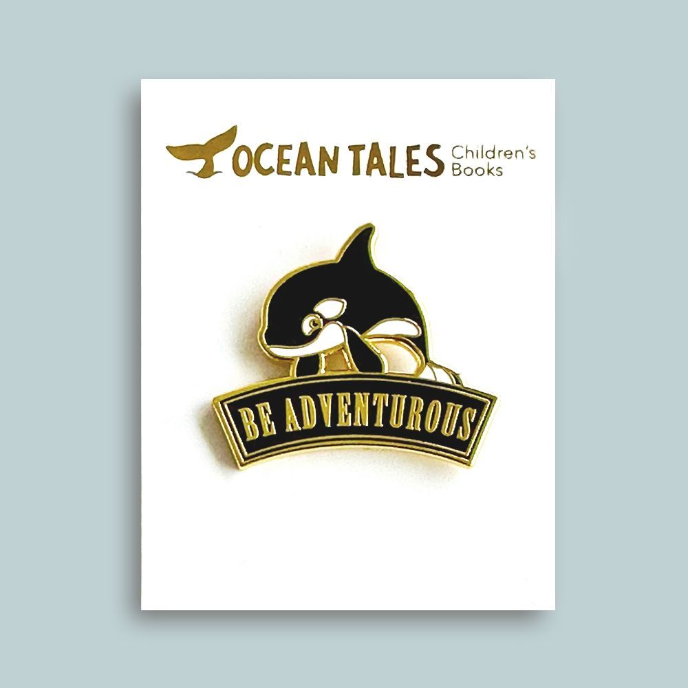 BE ADVENTUROUS (Enamel Pin)