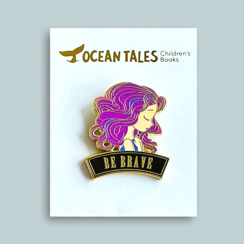 BE BRAVE (Enamel Pin)