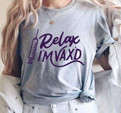 Relax I'm Vax'd