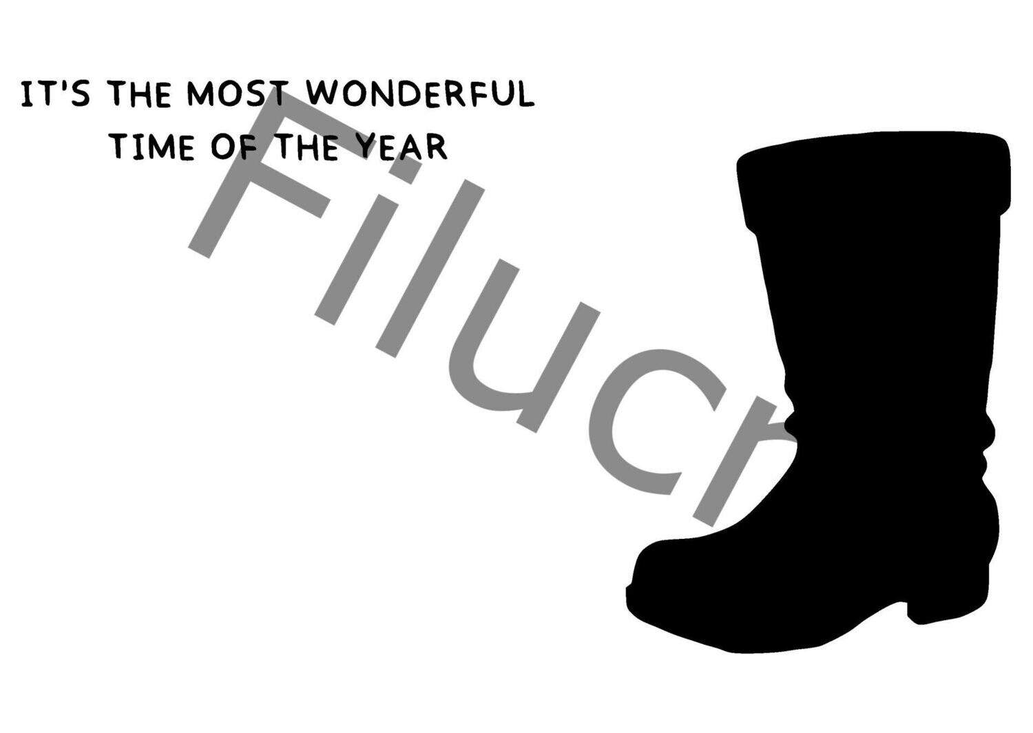 It's the most wonderful time of the year Santa's Boot Banner, digital download, SVG / JPG / PNG / PDF