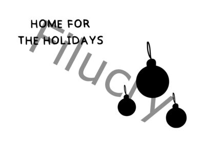 Home for the holidays tree balls Banner, digital download, SVG / JPG / PNG / PDF