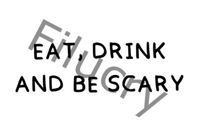 Eat, drink and be scary Banner, Digitaler Download, SVG / JPG / PNG / PDF