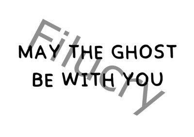 May the ghost be with you Banner, Digitaler Download, SVG / JPG / PNG / PDF