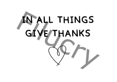 In all things give thanks Banner, Digitaler Download, SVG / JPG / PNG / PDF