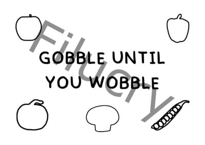 Gobble until you wobble Banner, Digitaler Download, SVG / JPG / PNG / PDF