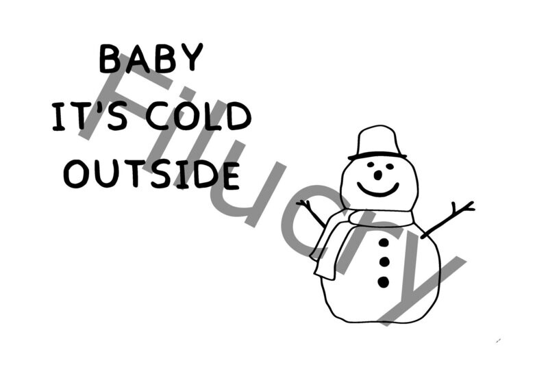 Baby it's cold outside Banner Banner, digital download, SVG / JPG / PNG / PDF