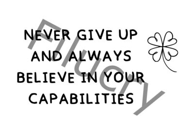 Never give up and always believe in your capabilities Banner, Digitaler Download, SVG / JPG / PNG / PDF