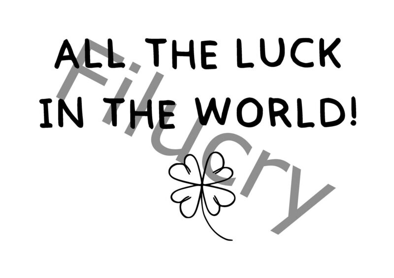 All the luck in the world Banner, Digitaler Download, SVG / JPG / PNG / PDF All the luck in the world Banner, Digitaler Download, SVG / JPG / PNG / PDF
