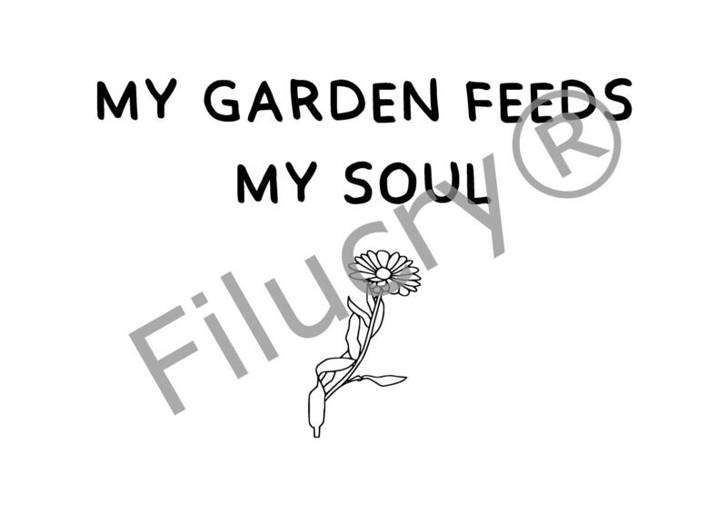 "My garden feeds my soul calendula" Banner, digital download, SVG / JPG / PNG / PDF