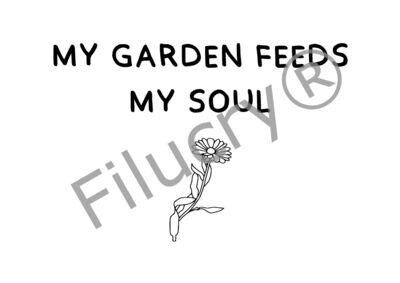 "My garden feeds my soul calendula" Banner, Digitaler Download, SVG / JPG / PNG / PDF
