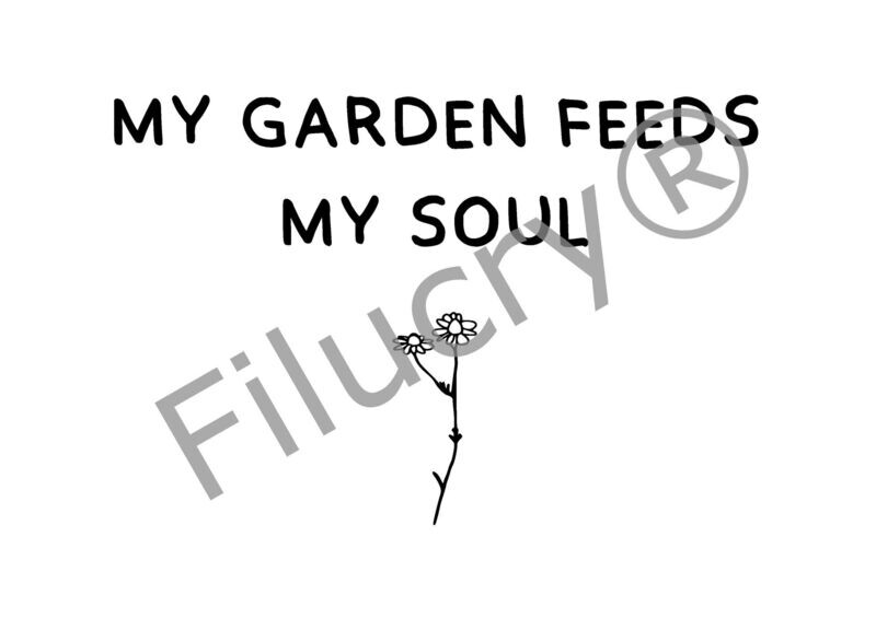 "My garden feeds my soul chamomile" Banner, digital download, SVG / JPG / PNG / PDF