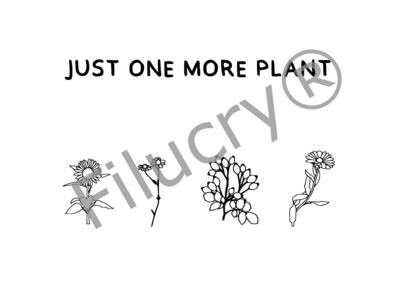 "Just one more plant" Banner, Digitaler Download, SVG / JPG / PNG / PDF