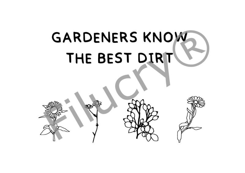 "Gardeners know the best dirt" Banner, Digitaler Download, SVG / JPG / PNG / PDF