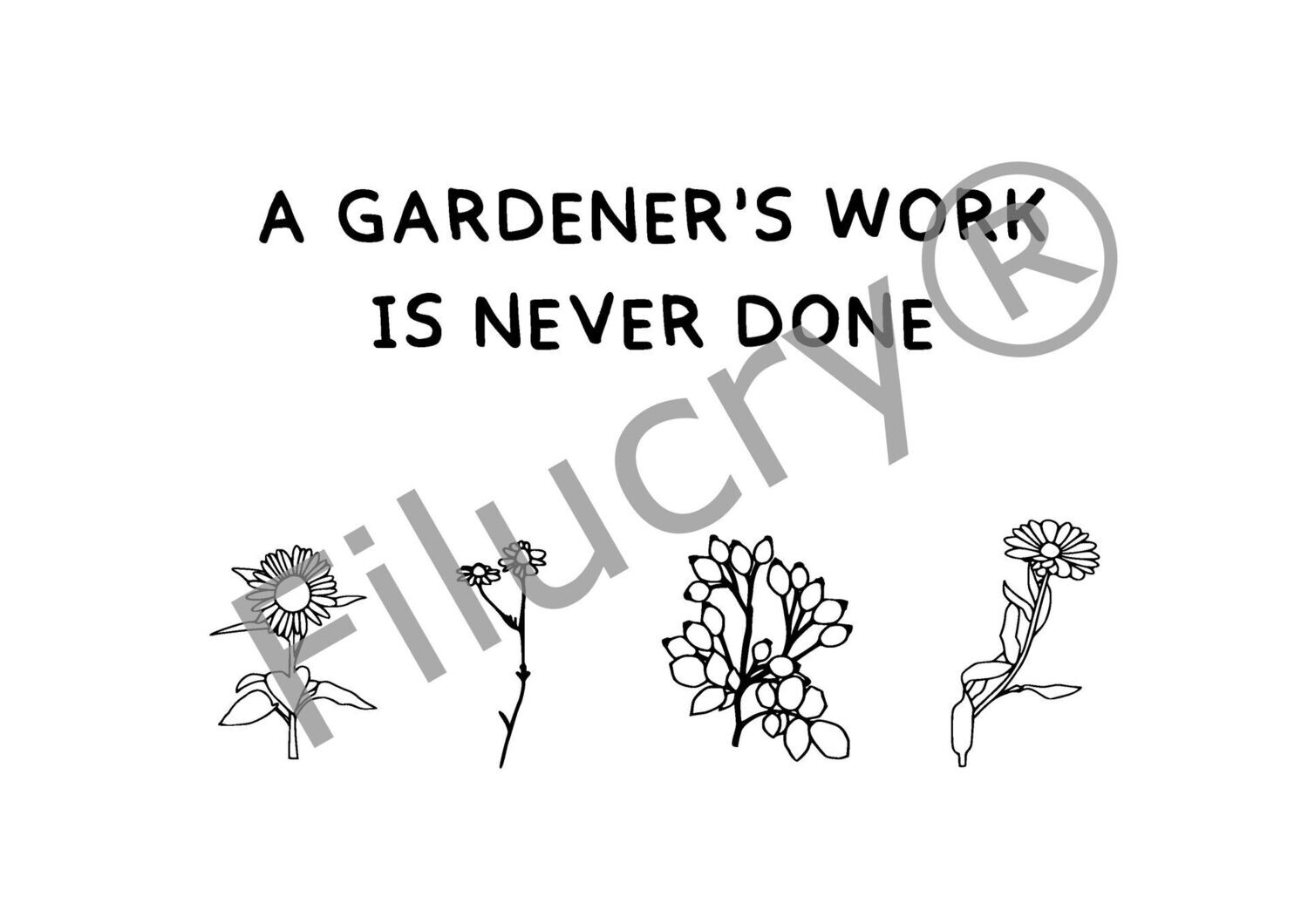 "A gardener's work is never done" Banner, Digitaler Download, SVG / JPG / PNG / PDF