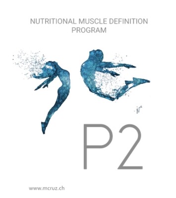 P2 NUTRITIONAL MUSCLE DEFINITION PROGRAM