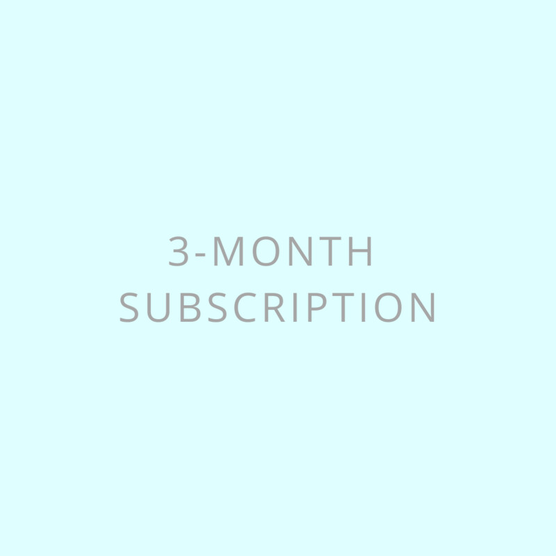 3-MONTH SUBSCRIPTION