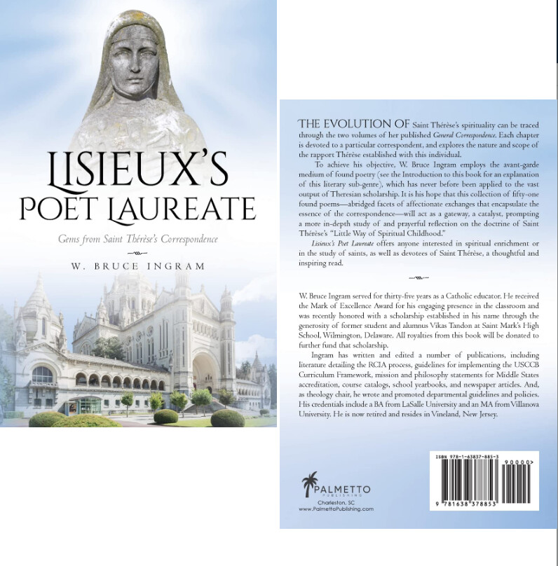 Lisieux&#39;s Poet Laureate by W. Bruce Ingram