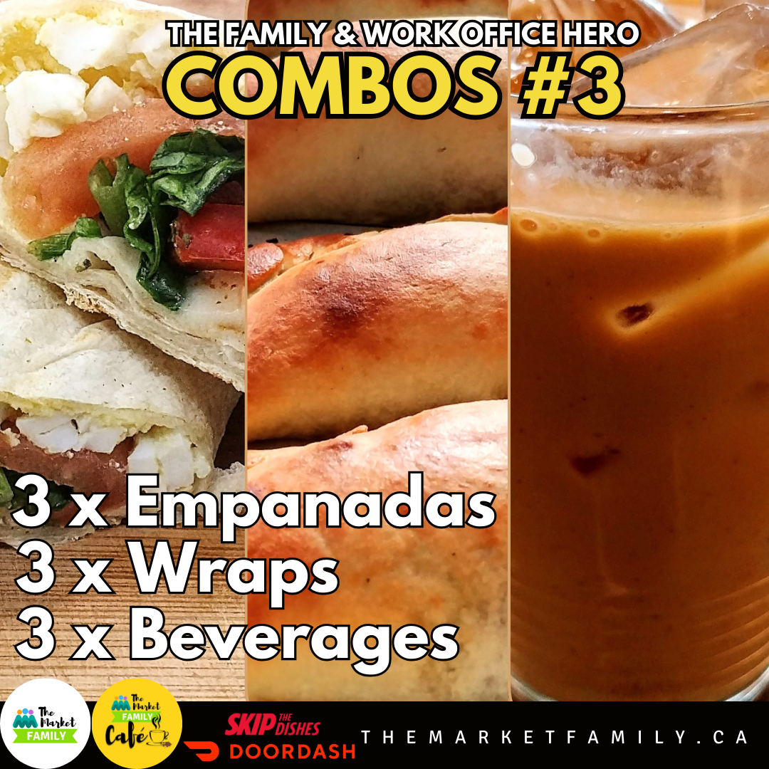 FAMILY OR WORK OFFICE HERO - COMBO#3:                              3X Empanadas + 3X Wraps + 3X Beverages