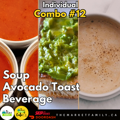 COMBO INDIVIDUAL 12:  Soup + Avocado Toast + Beverage
