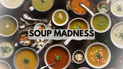 SOUP MADNESS (for three or more people)