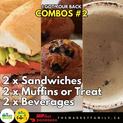 I GOT YOUR BACK COMBO #2:  2X Sandwiches + 2X Muffins or Sweets + 2X Beverages