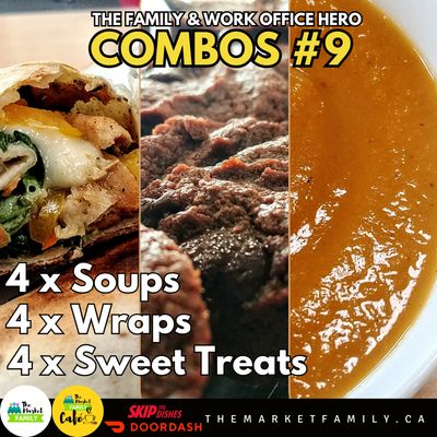 FAMILY OR WORK OFFICE HERO - COMBO#9:                              4X Wraps + 4X Soups + 4X Sweet Treats
