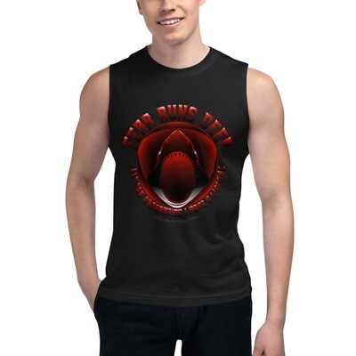 Fear Runs Deep (White/Red/Black Letters) Muscle Shirt