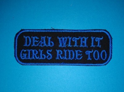 Deal with it, Girls ride too