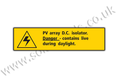 07 Pv Array Dc Isolator Danger Contains Live Parts During Daylight Pack Of Ten Labels