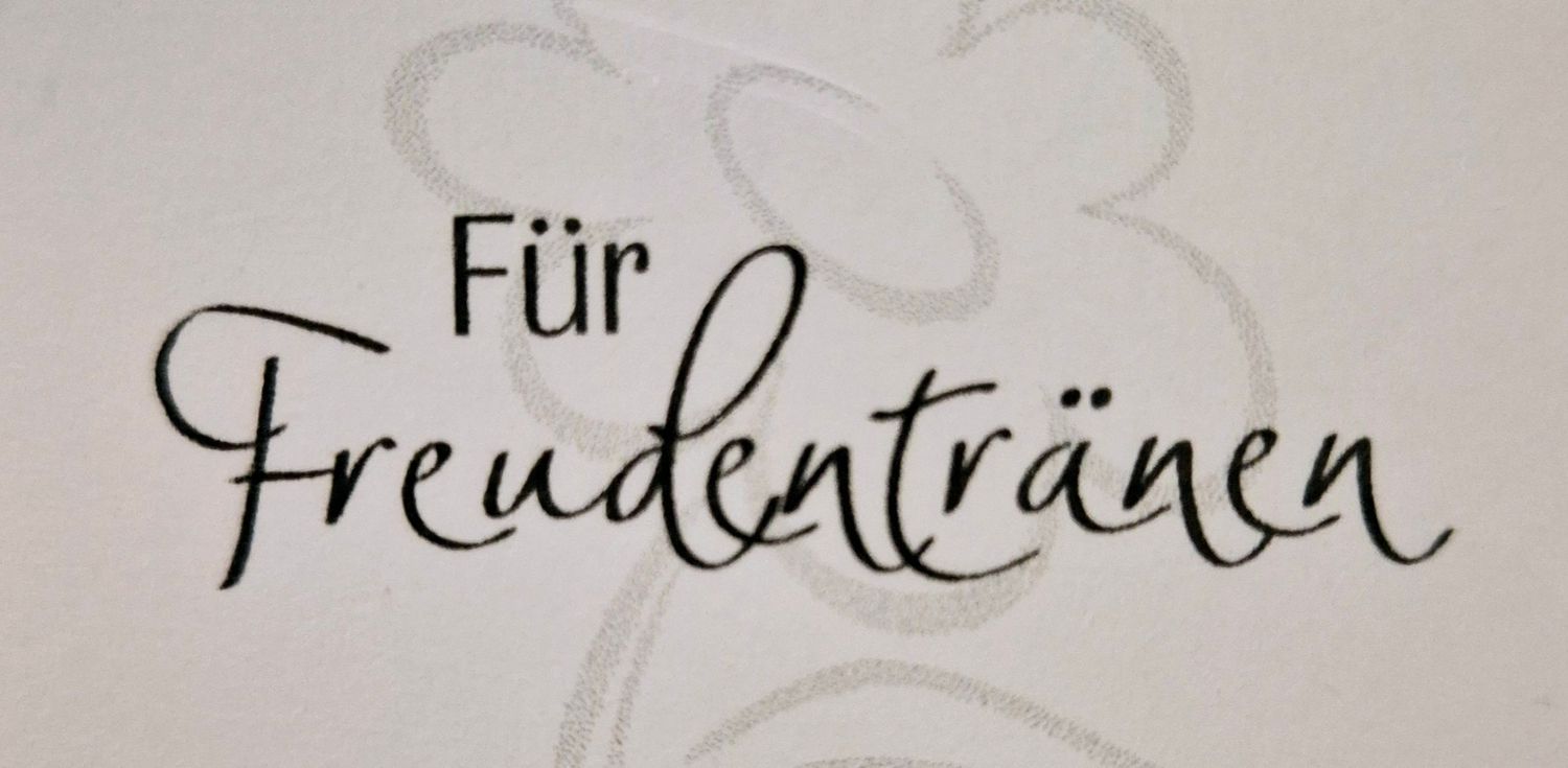 Für Freudentränen  unmontierter Stempelgummi3,50