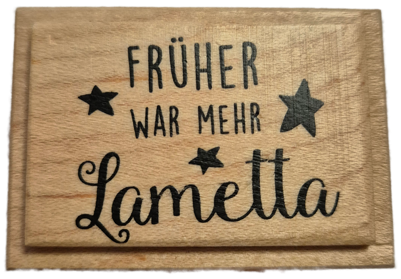 Früher war mehr Lametta - Stempel