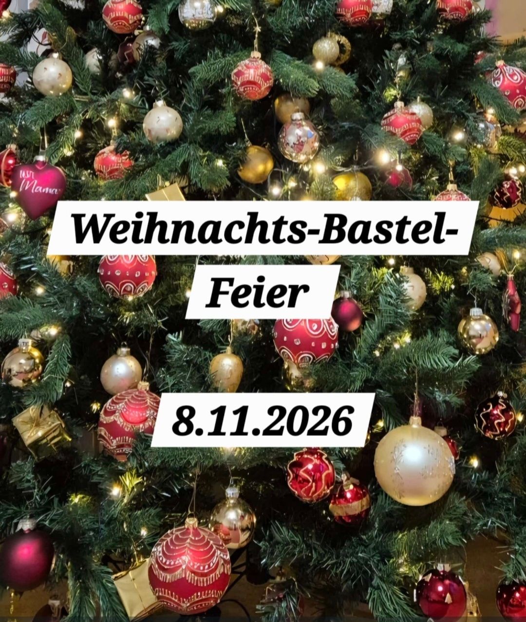 Workshop Weihnachts-Bastel-Feier 08.11.26 Workshop Weihnachts-Bastel-Feier 08.11.26
