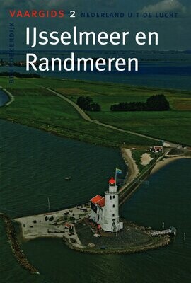 IJsselmeer en Randmeren