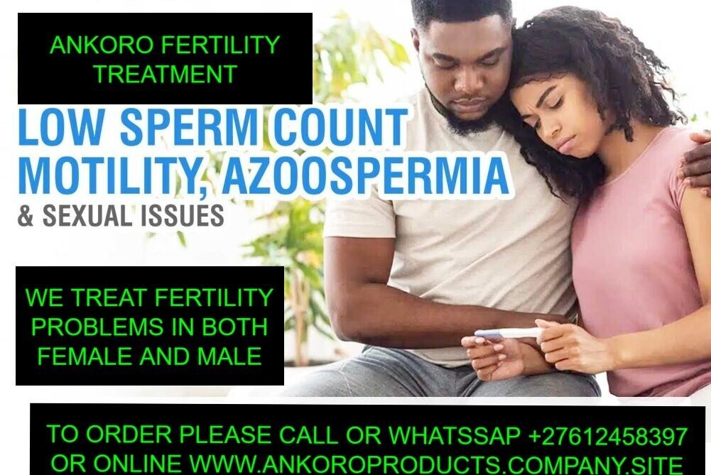 ANKORO FERTILITY TREATMENT FOR BOTH MALE AND FEMALE
