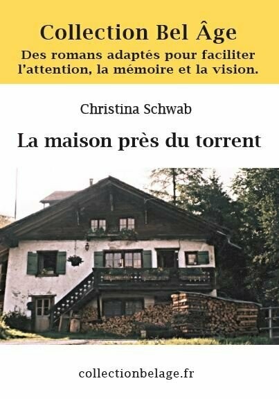 La maison près du torrent
