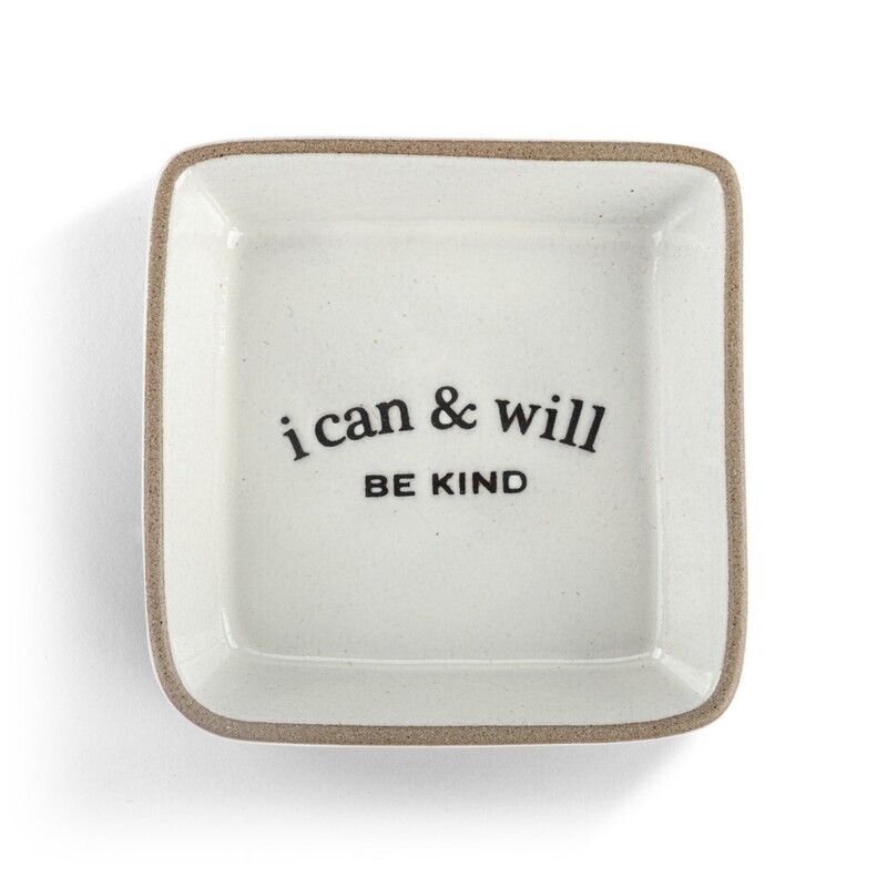 i can &amp; will - Trinket Dish (Be Kind)
