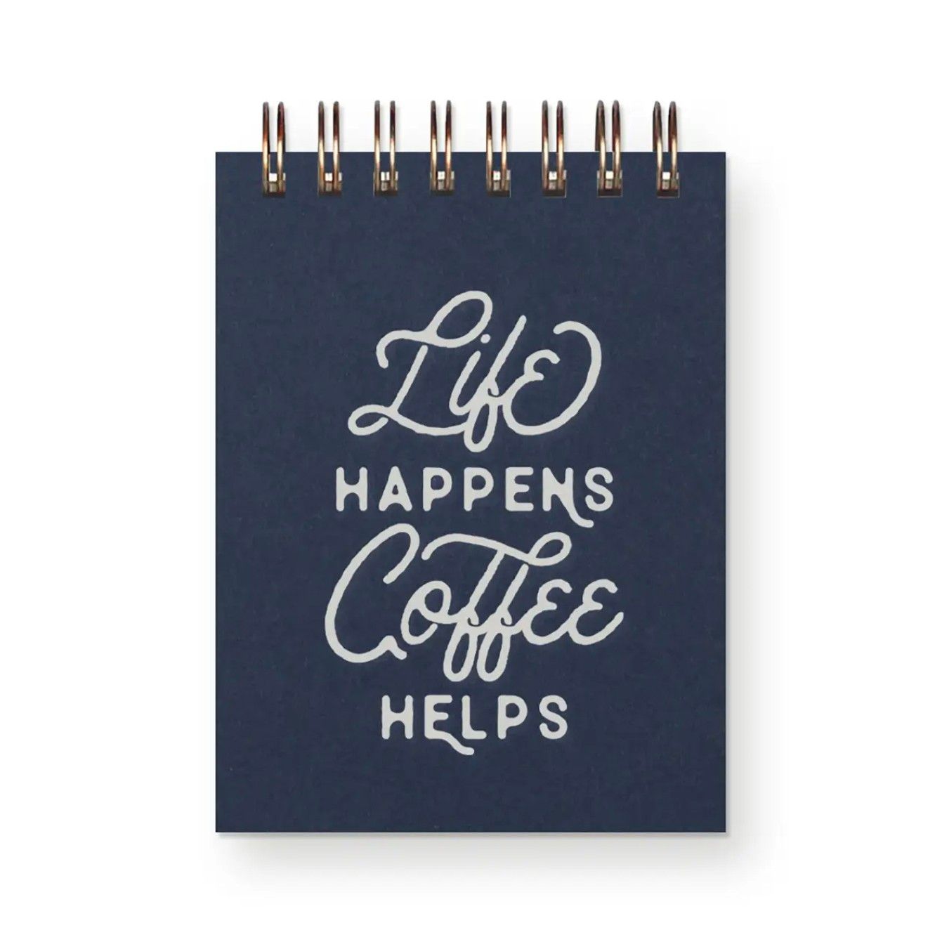 Mini Notebook - Life Coffee