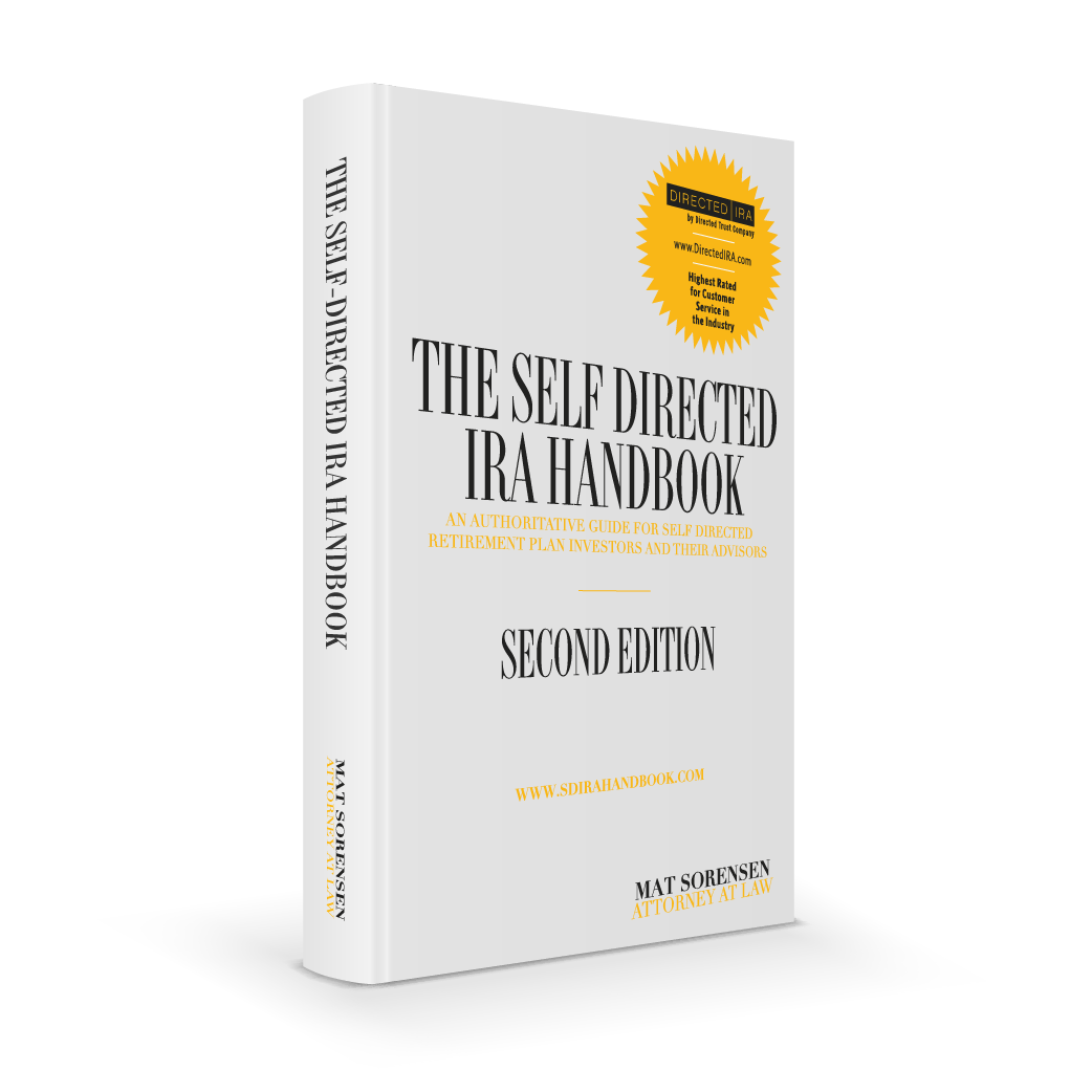 The Self-Directed IRA Handbook The Self-Directed IRA Handbook