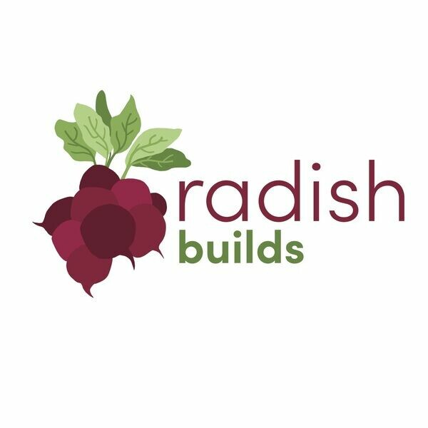 Radish Builds
