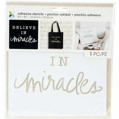 Believe in Miracles Adhesive Stencil 8 x 8