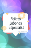 🎁 Folleto Jabones Especiales (cualquier compra)