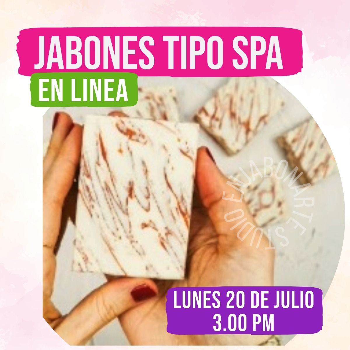 Clases EN LINEA - Jabón Spa 