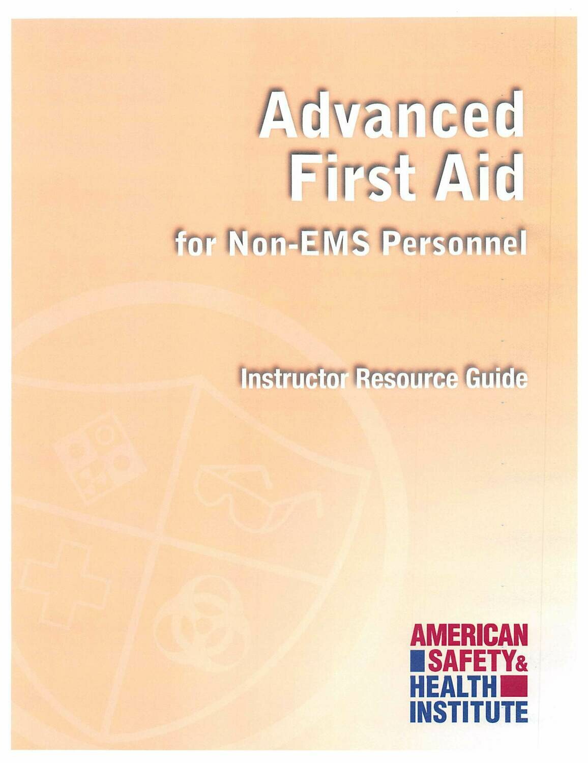 ASHI Advanced First-Aid Course