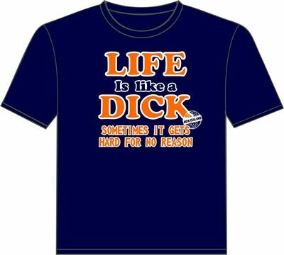 Life is Like a Dick