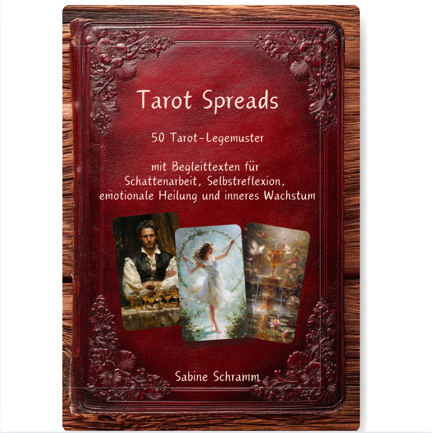 50 Tarot-Legemuster - mit Begleittexten für  Schattenarbeit, Selbstreflexion,  emotionale Heilung und inneres Wachstum