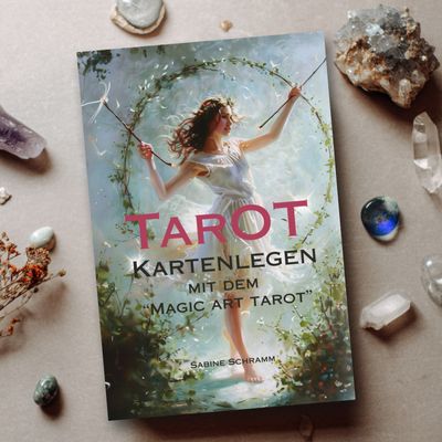 TAROT - Kartenlegen mit dem "Magic Art Tarot"