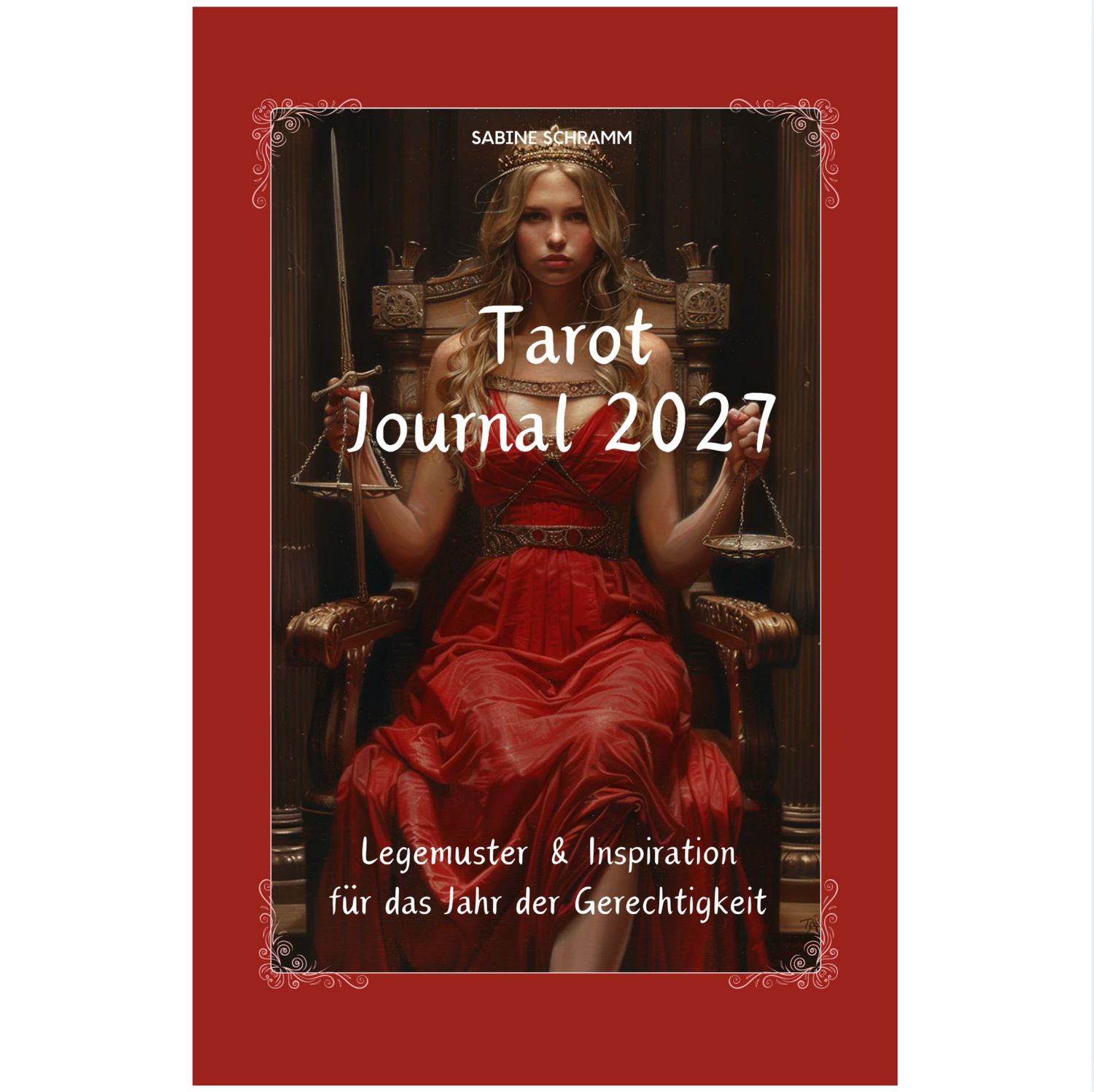 Tarot Journal 2027: Legemuster & Inspiration für das Jahr der Gerechtigkeit