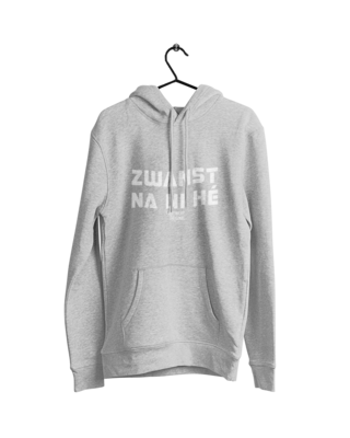 HOODIE - Zwanst Na Ni He