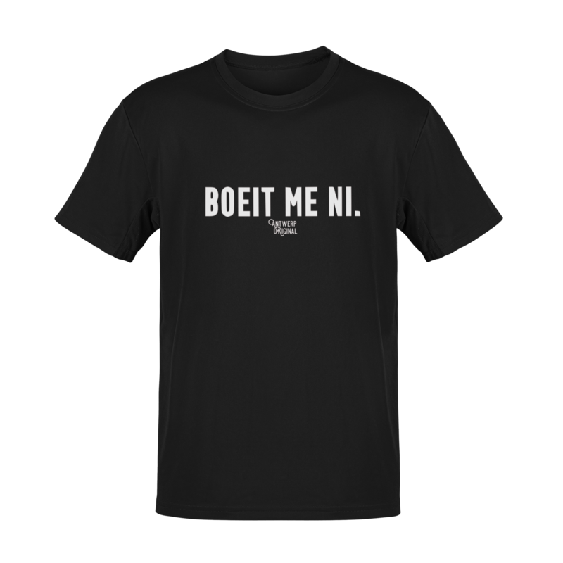 T shirt - Boeit me ni