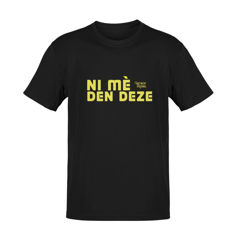 T shirt - Ni Me Den Deze